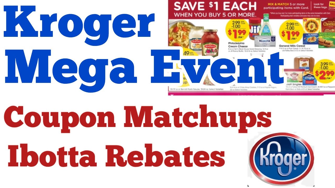 Kroger Mega Event Coupon Matchups and Rebates 12/28/22 1/10/23