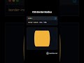 MASTERING CSS Borders for Web Development Success! #webdesign #shorts #viralvideo #htmlcss