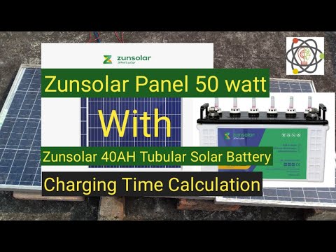 zunsolar panel 50 watt with zunsolar 40ah tubular solar battery battery charging time calculation