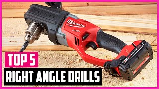 Top 5 Best Right Angle Drills Reviews