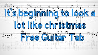 It's Beginning To Look A Lot Like Christmas Free Guitar Fingerstyle Tab( For classic guitar)
