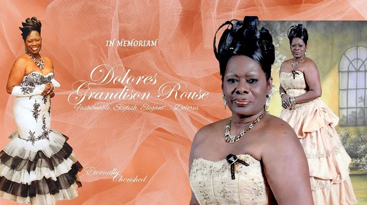 IN MEMORIAM OF  DOLORES GRANDISON ROUSE
