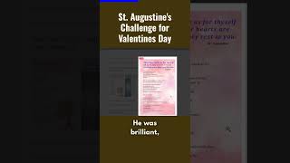 St  Augustine&#39;s Challenge for Valentines Day