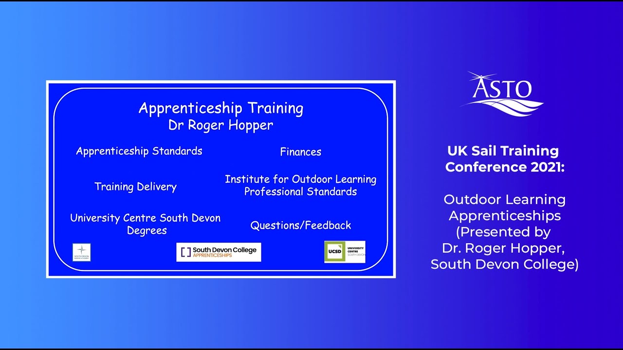 Outdoor Learning Apprenticeships - UK Sail Training Conference 2021