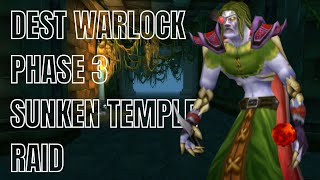 WOW Classic SOD |  Sunken Temple 20m Raid | Destruction Warlock