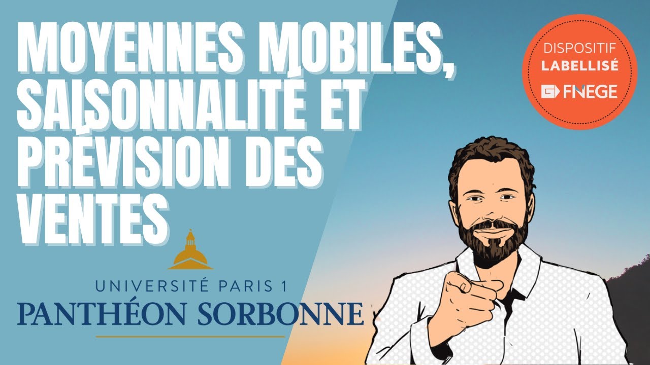20. Moyennes mobiles, saisonnalité et prévision des ventes