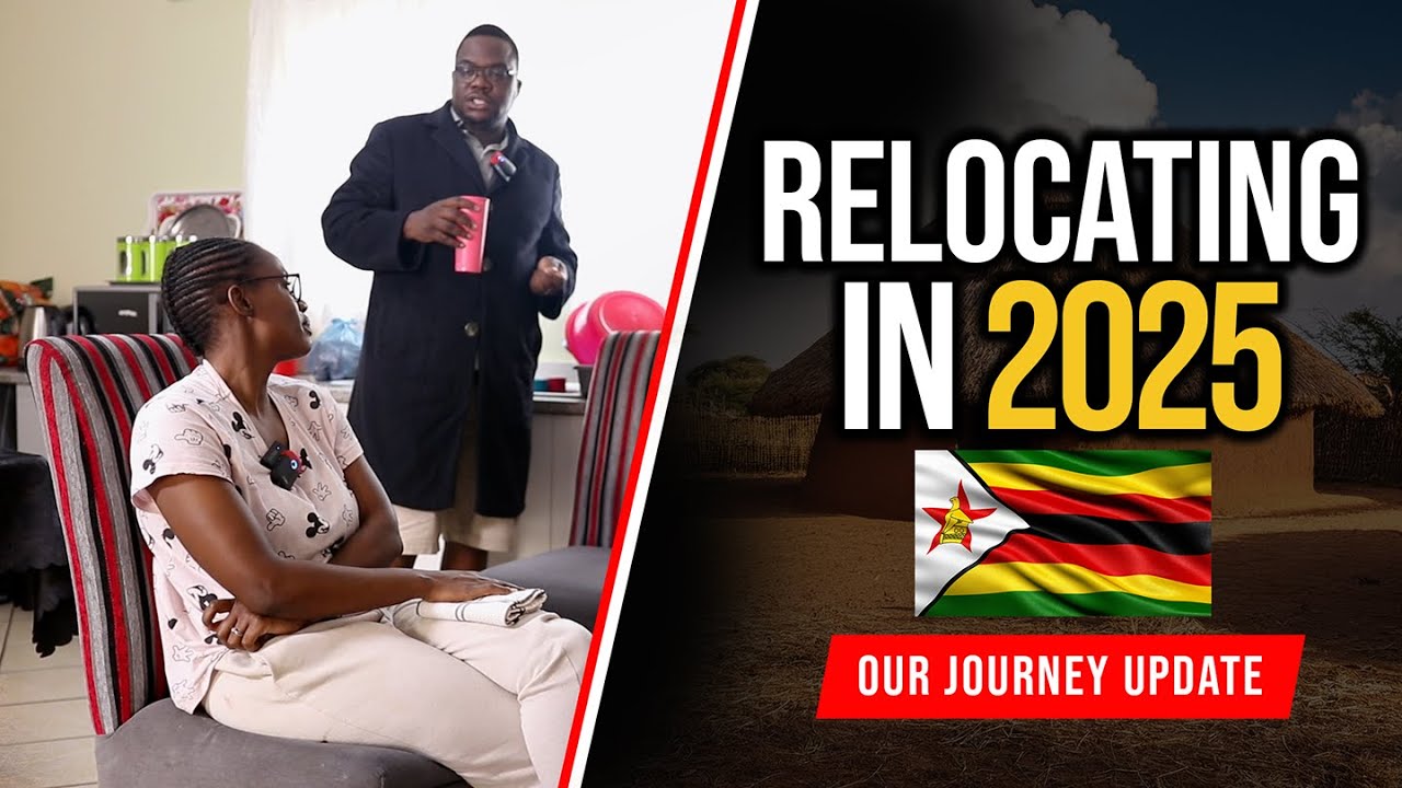 Relocating to Zimbabwe 2025 | Our Honest Thoughts as a Couple | Our Journey update