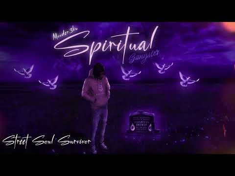 Mooder 3ks - Street Soul Survivor (Spiritual Gangster)