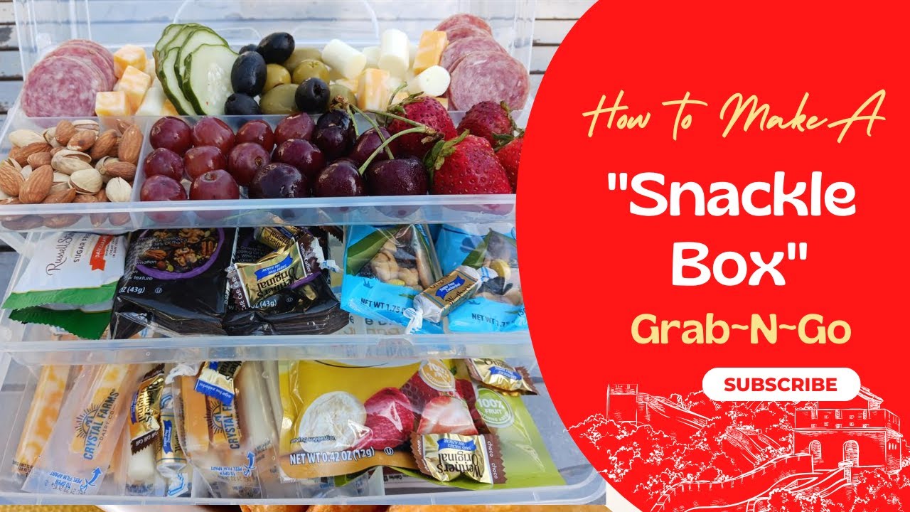 Make a Snackle Box  Food List + Safe Containers Need to Create!