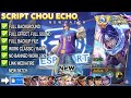 NEW UPDATE!! Script Skin Chou ECHO - M4 Championship No Password | Full Effect Voice | Patch Terbaru
