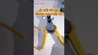 Kìm tuốt dây Tsunoda TWS-C có gì đặc biệt?