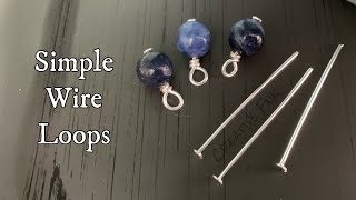 Simple wire loops - head pin wire wrapped bead charm