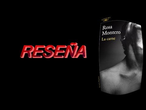 Miniatura de la reseña en video reseña la carne de Rosa Montero / Estado Lector/ Booktube