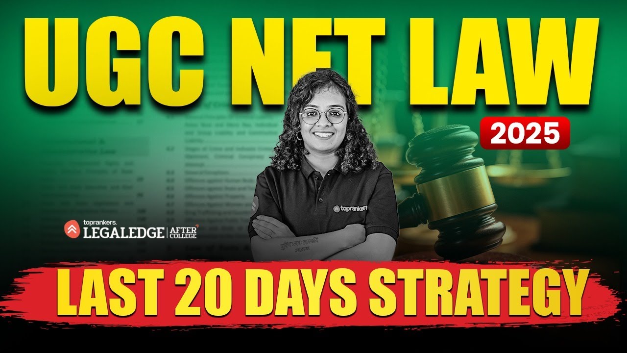 UGC NET Law 2025: Last 20 Days Strategy | UGC Net Law 2025 Exam Preparation