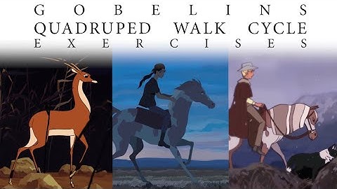 GOBELINS - Quadruped Walk Cycle Exercise