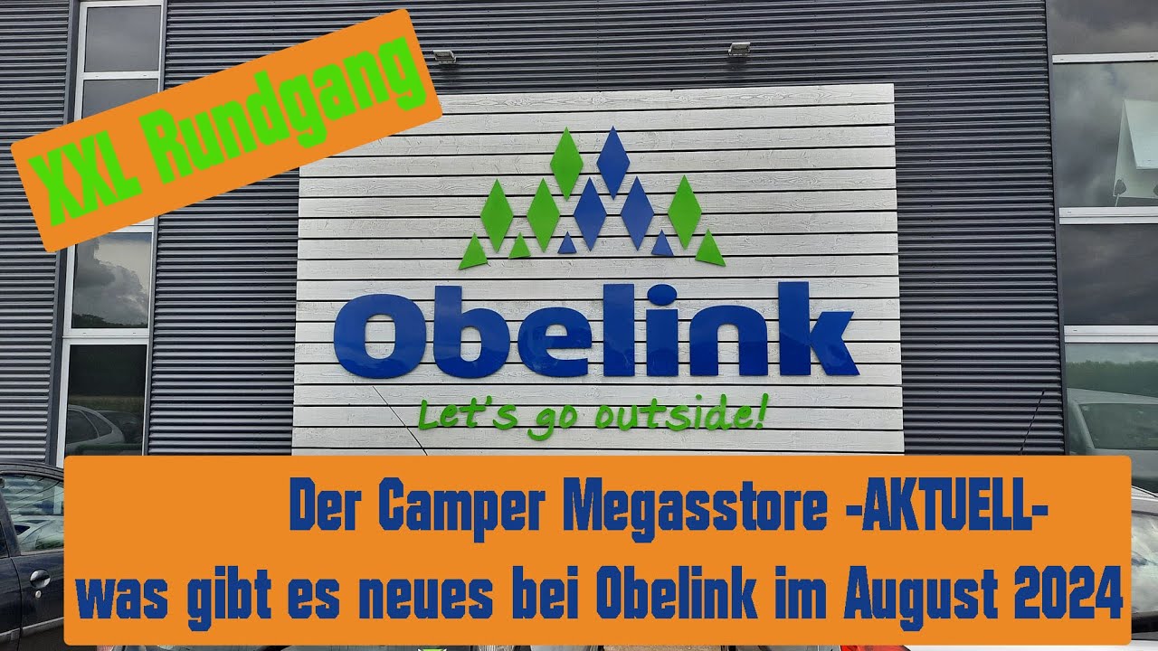Der Mega Camperstore Obelink in den Niederlanden gibt es noch genug Ware nach den Sommerferien 24🤨😥