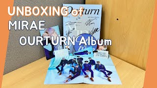 UNBOXING of MIRAE's fourth mini album 'OURTURN'