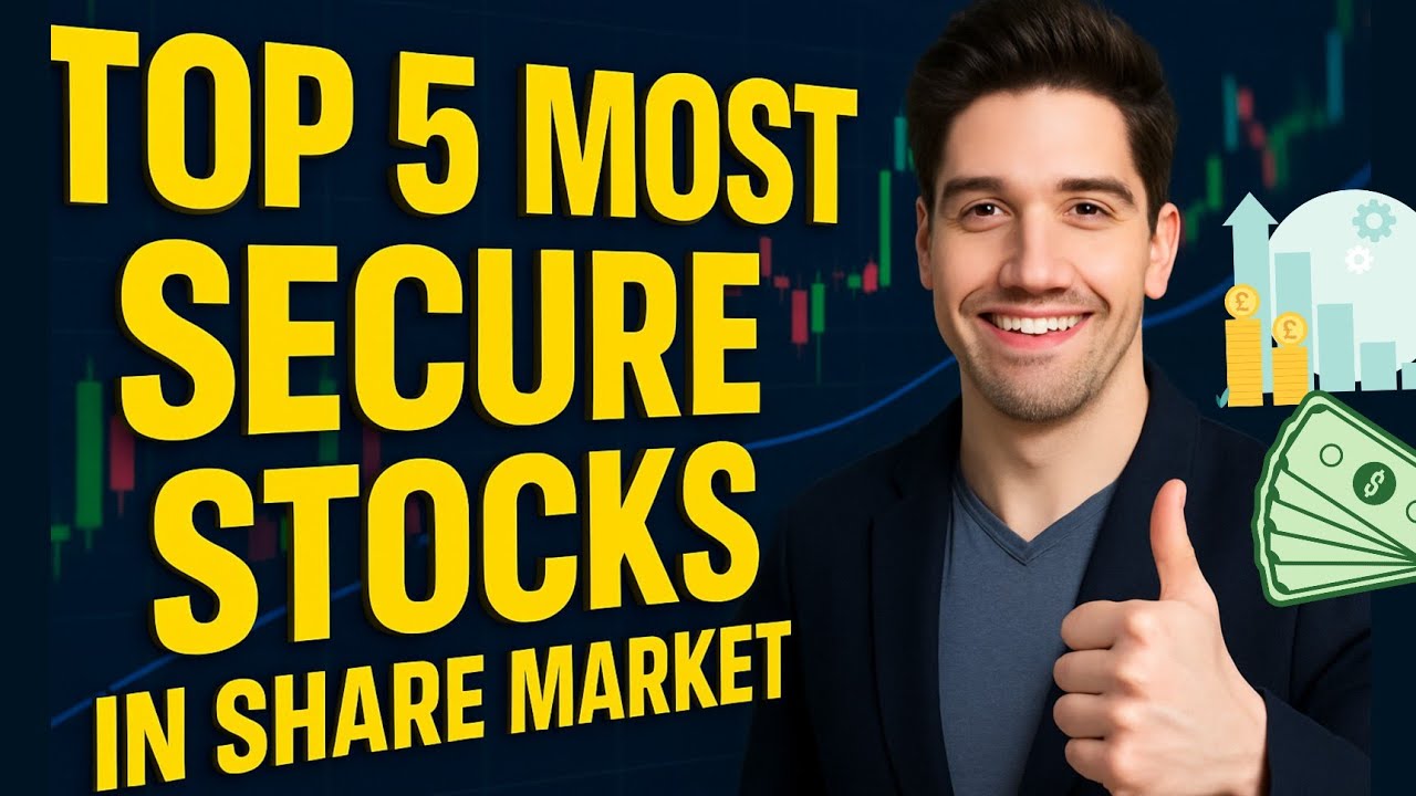Top 5 Most Secure Stocks In Share Market⚡सबसे भरोसेमंद Stocks | Best Stocks To Buy In Share Market