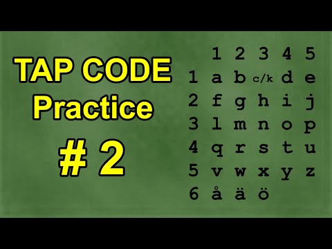 TAP CODE Practice 2