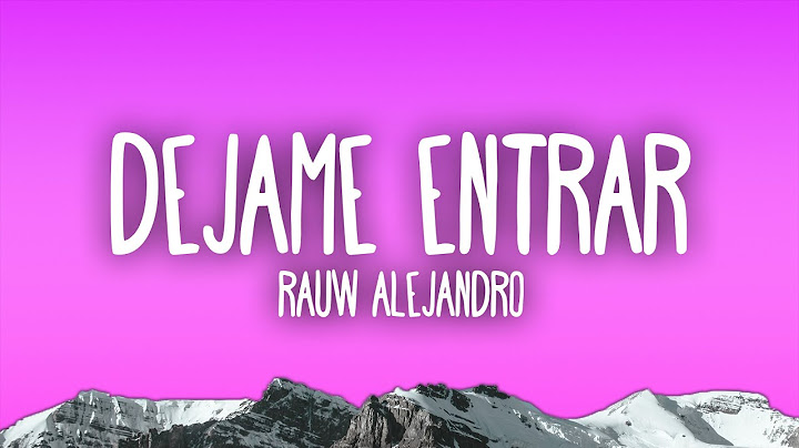 Rauw Alejandro - Dejame Entrar