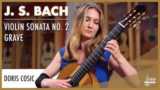 J.S. Bach&#39;s &quot;Violin Sonata No. 2: Grave&quot; performed by Doris Ćosić on a 2023 Andrea Tacchi guitar