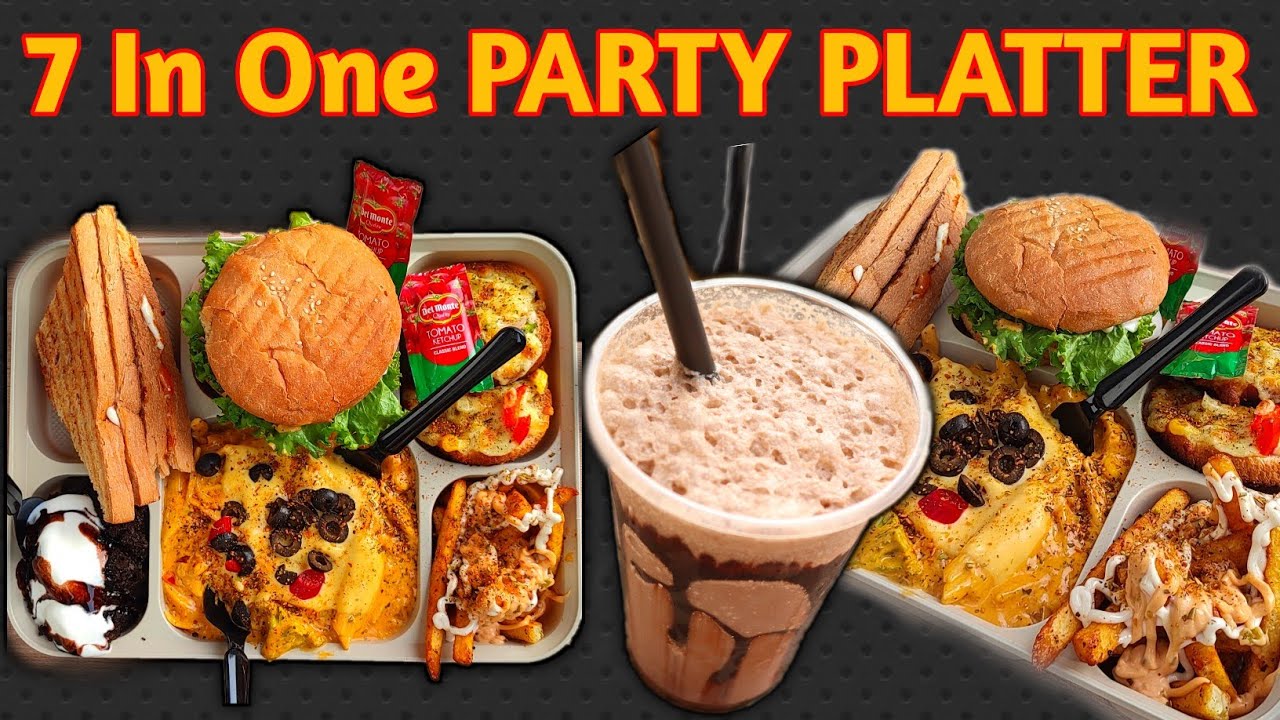 Hashtag Foods Full Party Platter 7 Items In One Platter Delhi