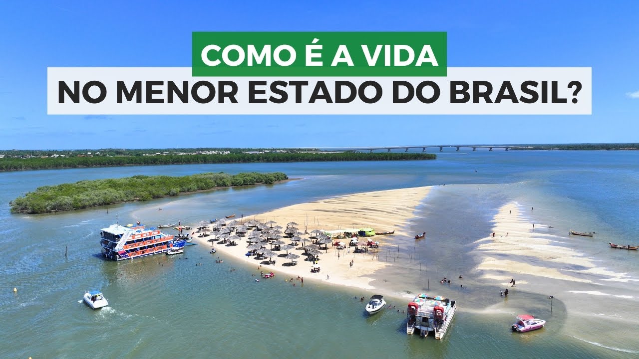 SERGIPE! O melhor estado para se viver no brasil?