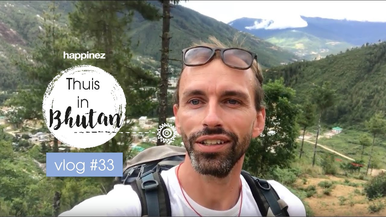 geluk sac RETRAITES 'Thuis in Bhutan' vlog #33