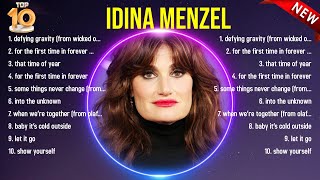 Top 10 songs Idina Menzel 2024 ~ Best Idina Menzel playlist 2024