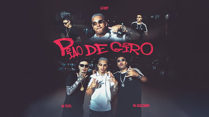MC Tuto e MC Cebezinho - Pião de Giro (DJ Boy) [Clipe Oficial]