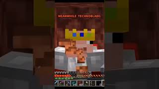 Technoblade never dies. He is greater than all !