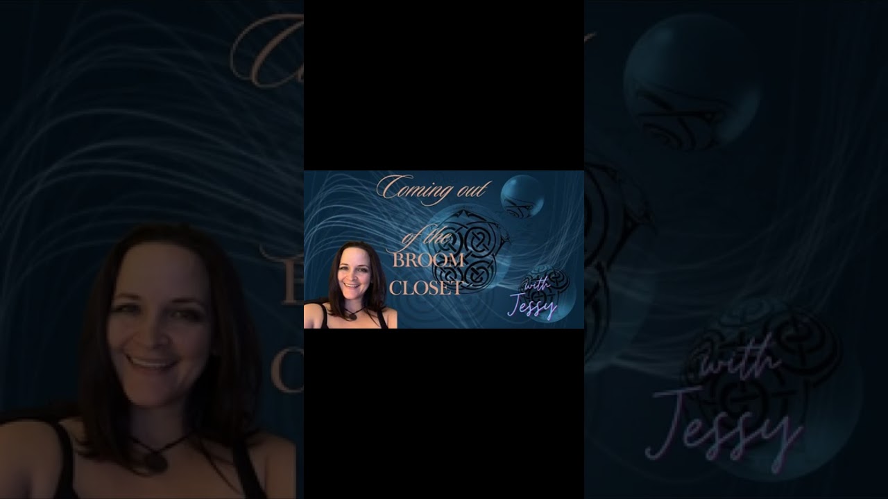 Coming Out of the Broom Closet Class with Jessy 8pm est.