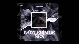 Gözlerimde sen Prod. Lekep Studios