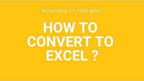 Readiris 17 Mac: How to convert to Excel?