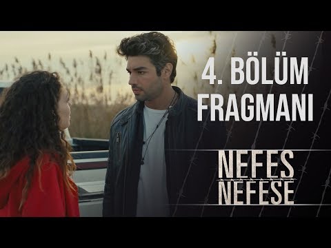 4. Bölüm Fragmanı | Nefes Nefese