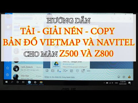 Hướng dẫn Tải- Giải nén- Coppy file bản đồ Vietmap và Navitel vào USB cho màn Z500-  Z800 | ZESTECH | Foci