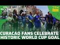 Curacao Fans Celebrate Historic First World Cup Goal Against Germany | DRM Sports | ZO1K