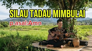 SILAU TADAU MIMBULAI | AMN | VIDEO/LIRIK | AI REMAKE | by rendo.s