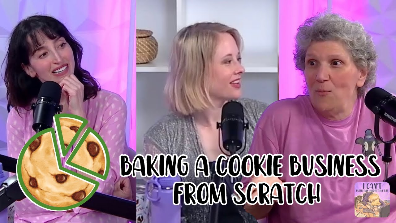 Baking a Cookie Biz From Scratch (S1, Ep 16) - YouTube