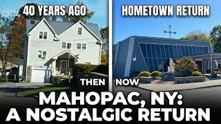 I Went Back To Mahopac After 40 Years This Is What I Found