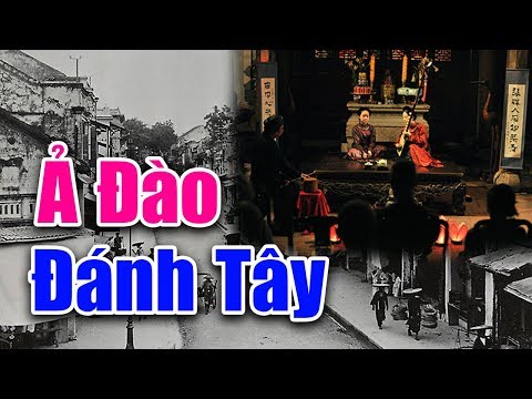 Video Số Phận Của Những Cô Ả Đào Phố Khâm Thiên Tham Gia... - youtube