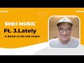 J Lately 500 1 Music With Eric Bellomo mp3