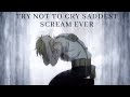 Most saddest scream // anime voice acting part 2