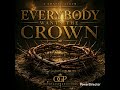 Everybody Wants The Crown/ Powerful Christian Message