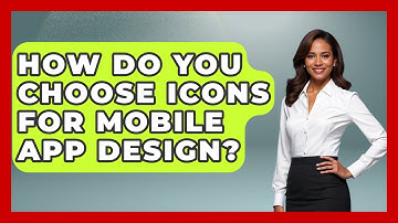 How Do You Choose Icons For Mobile App Design? - Graphic Design Nerd
