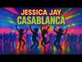 Jessica Jay Casablanca Official Fan Video HD Remaster Jessica Jay Casablanca Official Fan Video HD Remaster