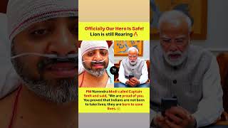 Captain Smit Machchhar Is Safe ❤️🇮🇳 | PM Modi Praises His Courage | India Proud of Our Hero#shorts
