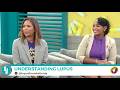 10 MTYH: Understanding Lupus | TVJ Smile Jamaica