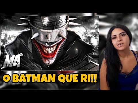 REACT | BATMAN QUE RI ( DC COMICS )- PIADA MORTAL | M4RKIM