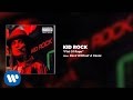 Kid Rock - Fist Of Rage